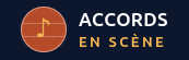 Blog accords en scène